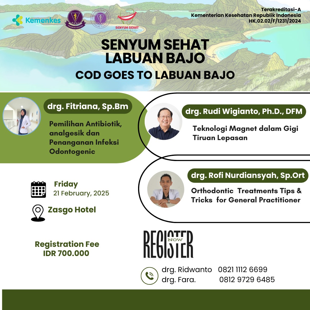 Continual Improvement In Dentistry Senyum Labuan Bajo Menggapai Senyum Sehat di Ujung Pelosok