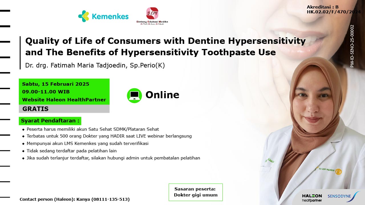 WEBINAR QUALITY OF LIFE OF CONSUMERS WITH DENTINE HYPERSENSITIVITY AND THE BENEFITS OF HYPERSENSITIVITY TOOTHPASTE USE