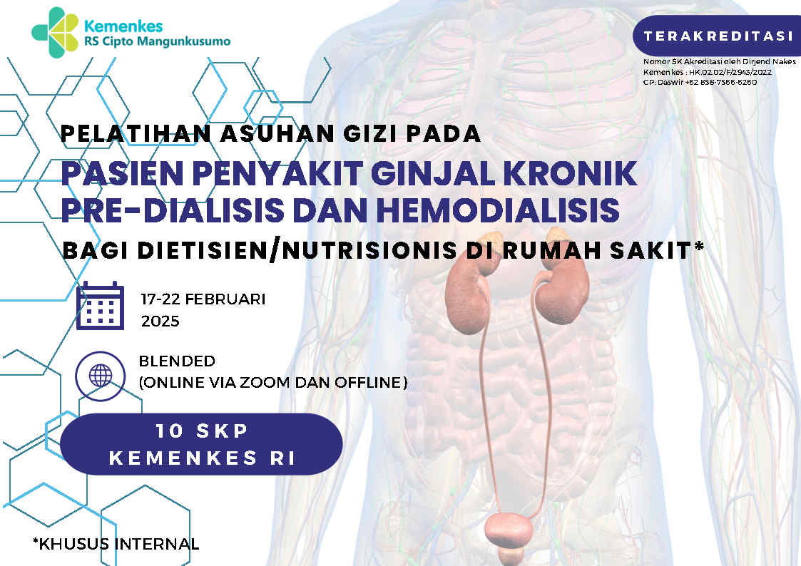 Pelatihan Asuhan Gizi pada Pasien Dewasa Penyakit Ginjal Kronik (PGK) dengan Pre Dialisis dan Hemodialisis bagi Dietisien Nutrisionis di Rumah Sakit Angkatan 1