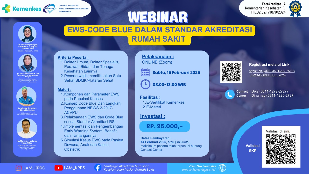 Webinar Sistem Peringatan Dini-Early Warning System (EWS) Dan Code Blue Dalam Standar Akreditasi Rumah Sakit
