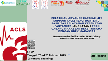 Pelatihan Advance Cardiac Life Support (ACLS) bagi Dokter di Fasilitas Pelayanan Kesehatan (Fasyankes) Angkatan 1