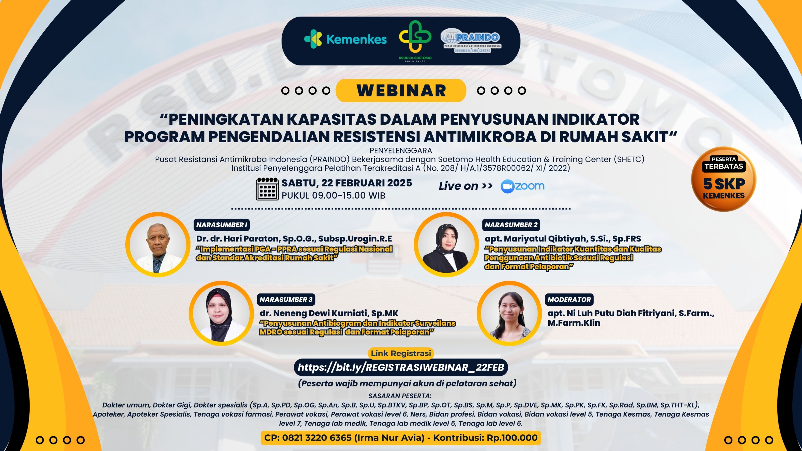 Webinar Peningkatan Kapasitas dalam Penyusunan Indikator Program Pengendalian Resistensi Antimikroba Di Rumah Sakit