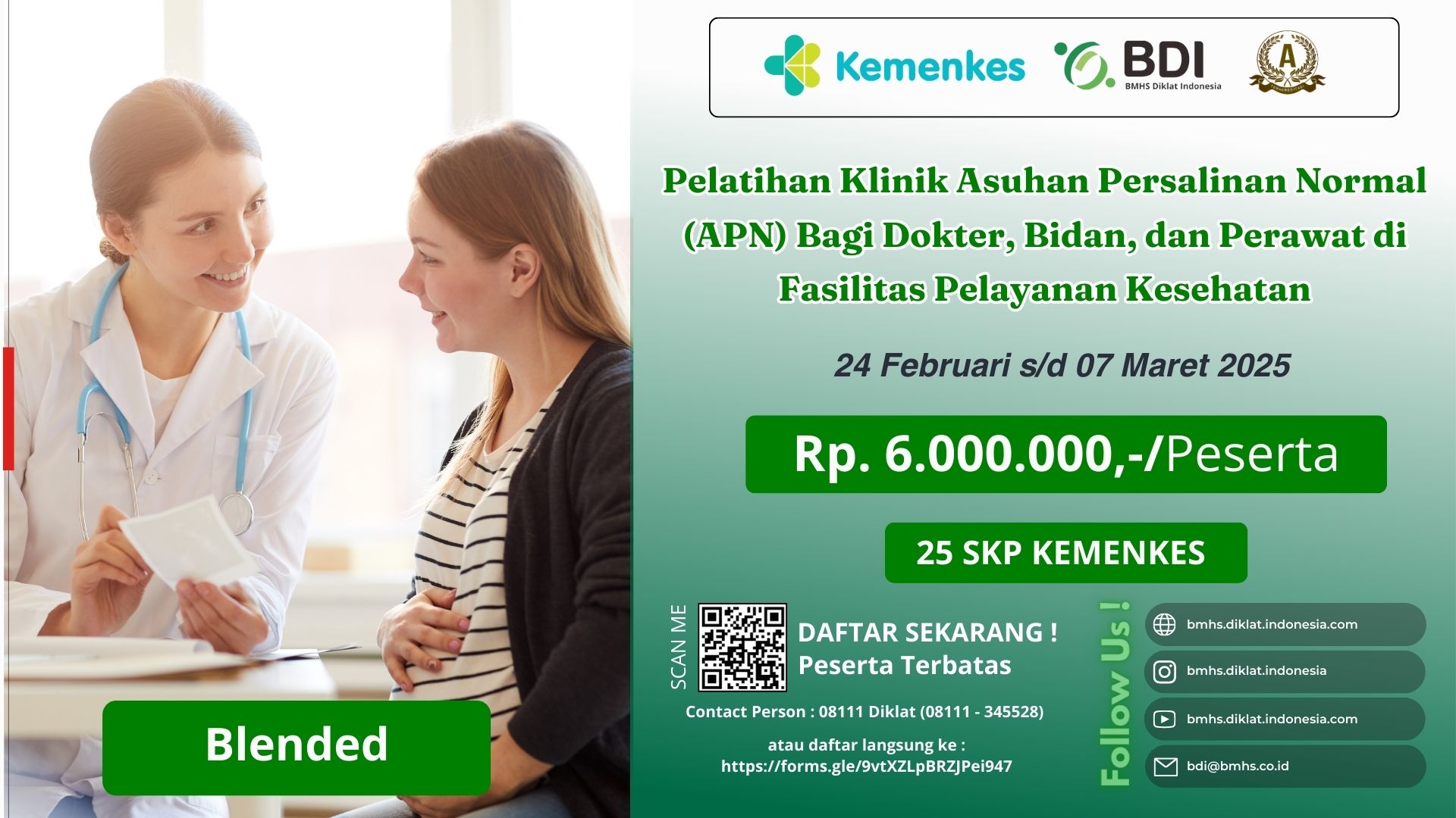 Pelatihan BDI - Pelatihan Klinik Asuhan Persalinan Normal Bagi Dokter, Bidan Dan Perawat Di Fasilitas Pelayanan Kesehatan Batch 1 