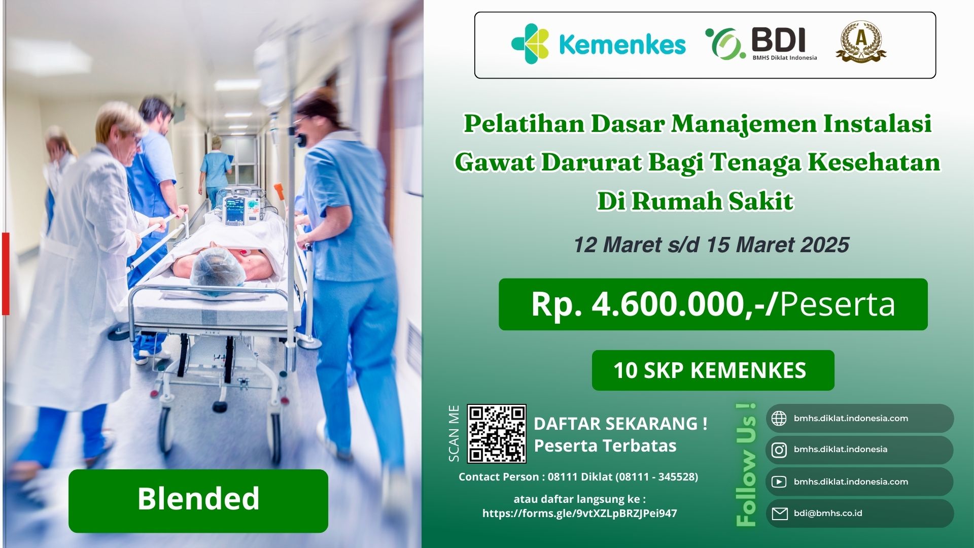 Pelatihan BDI - Pelatihan Dasar Manajemen Instalasi Gawat Darurat Bagi Tenaga Kesehatan Di Rumah Sakit