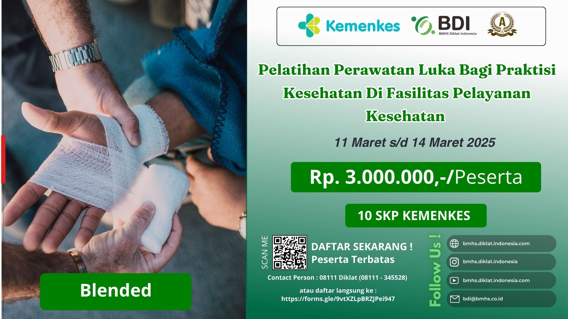 Pelatihan BDI - Pelatihan Perawatan Luka bagi Praktisi Kesehatan di Fasilitas Pelayanan Kesehatan