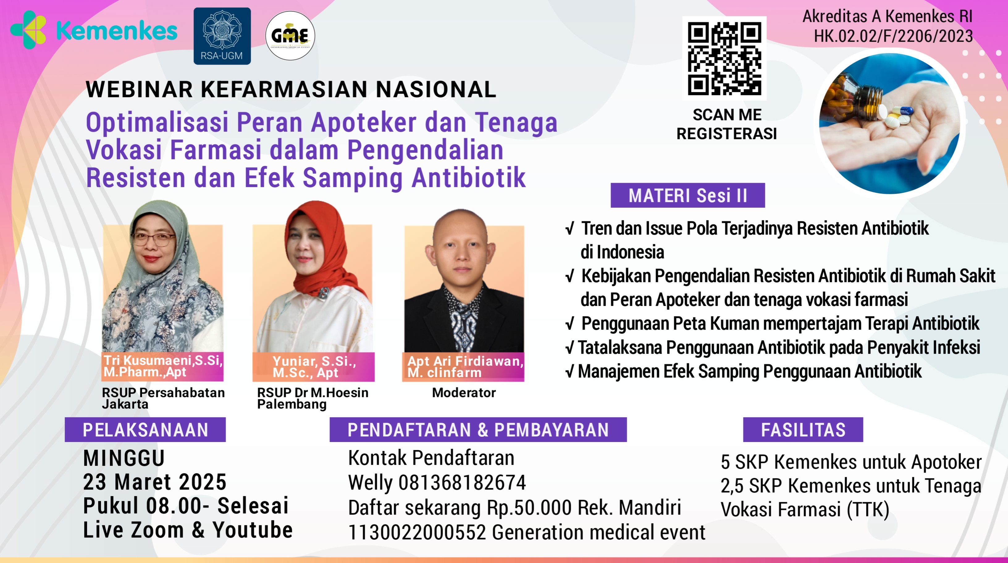 Optimalisasi Peran Apoteker dan Tenaga Vokasi Farmasi dalam Pengendalian Resisten dan Efek Samping Antibiotik Angkatan 1