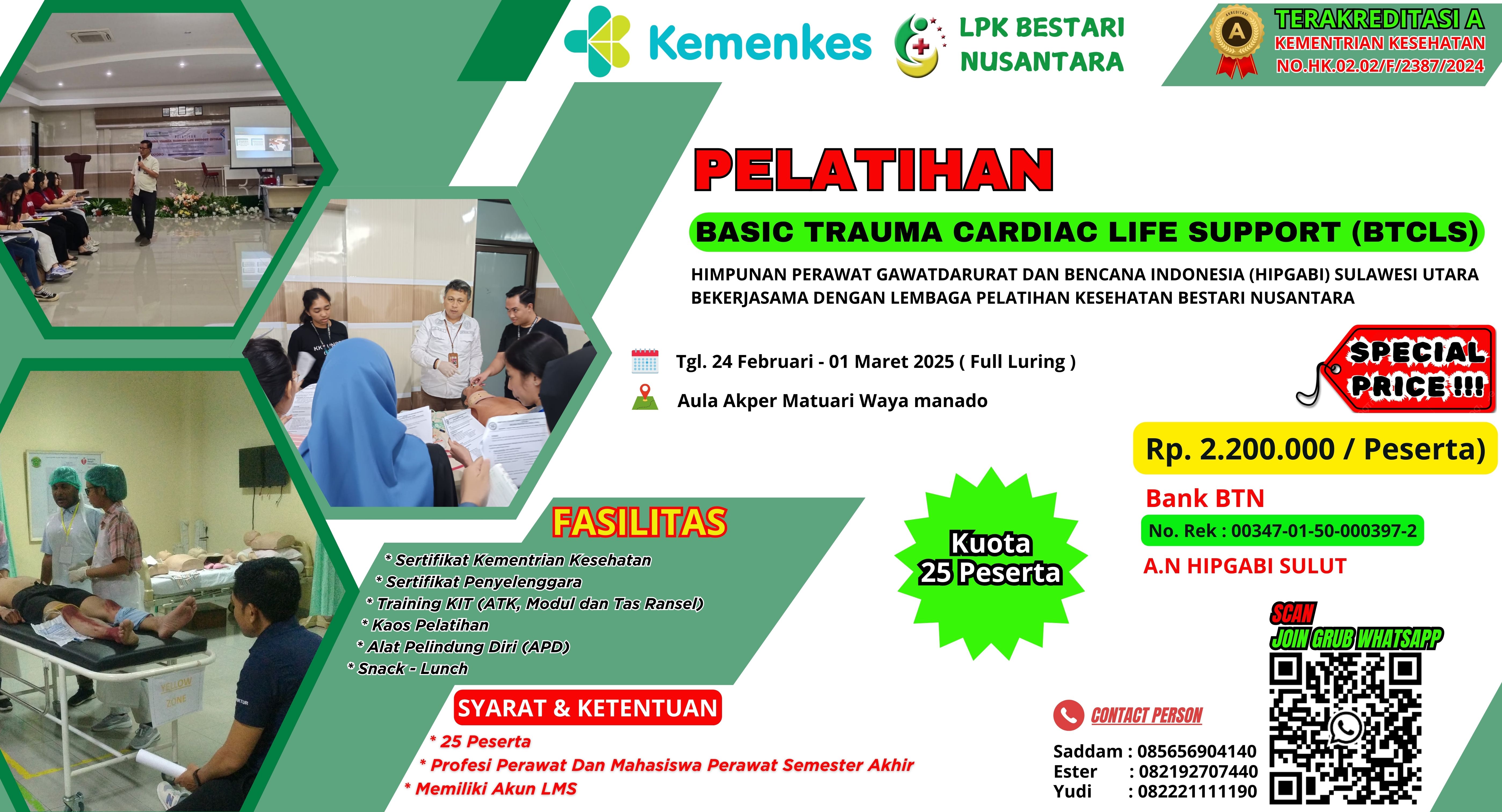 Pelatihan Basic Trauma Cardiac Life Support (BTCLS) Angkatan 1