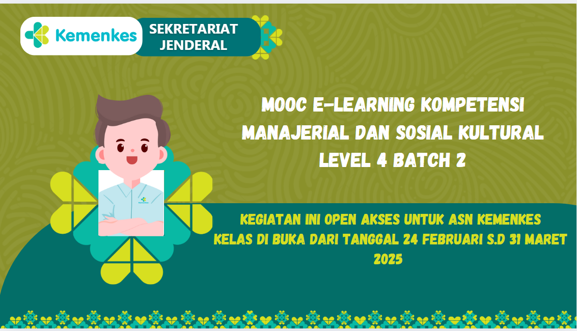 MOOC E-Learning Kompetensi Manajerial Dan Sosial Kultural Level 4 Batch 2