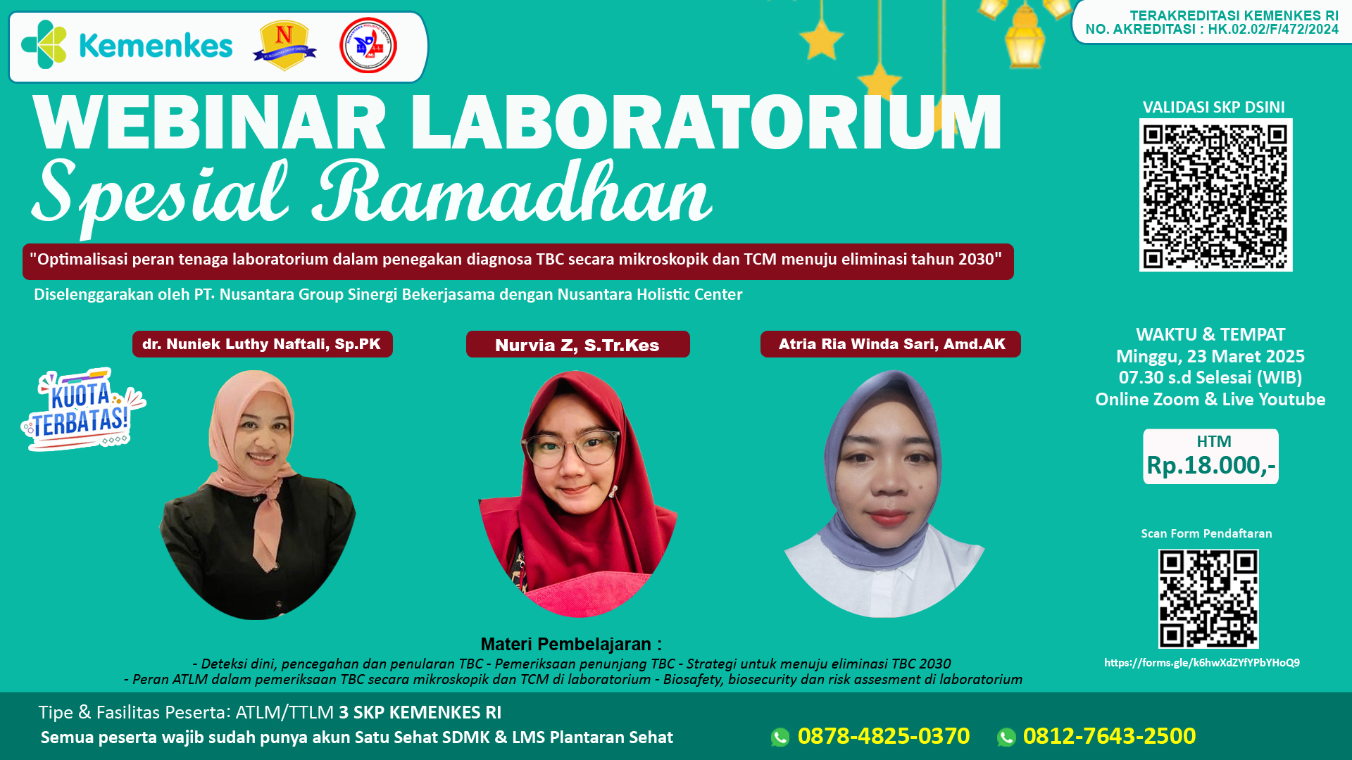 WEBINAR LABORATORIUM SPESIAL RAMADHAN : OPTIMALISASI PERAN TENAGA LABORATORIUM DALAM PENEGAKAN DIAGNOSA TBC SECARA MIKROSKOPIK DAN TCM MENUJU ELIMINASI TAHUN 2030 Angkatan 1