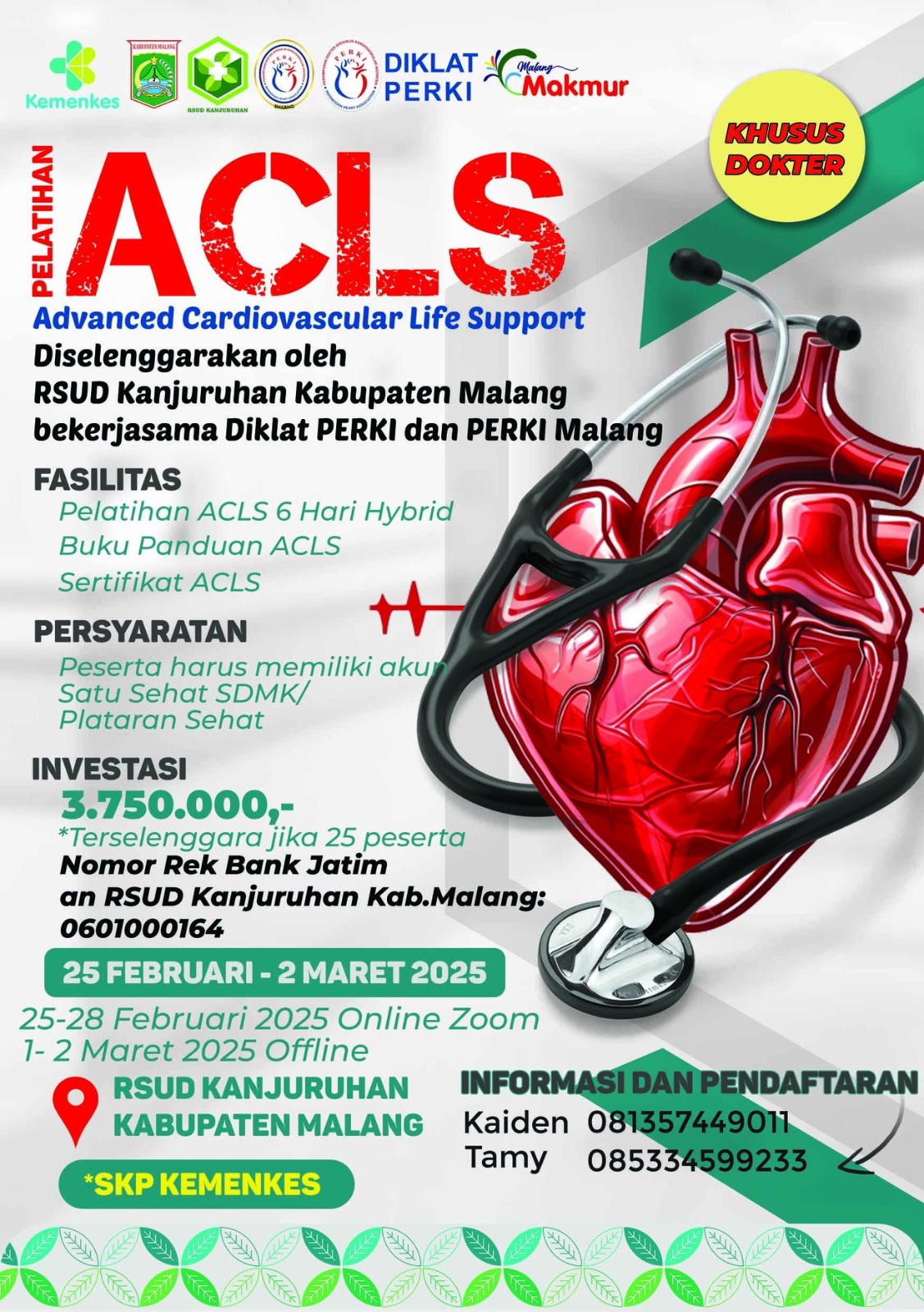 Pelatihan Advance Cardiac Life Support (ACLS) bagi Dokter di Fasilitas Pelayanan Kesehatan (Fasyankes) Angkatan 1