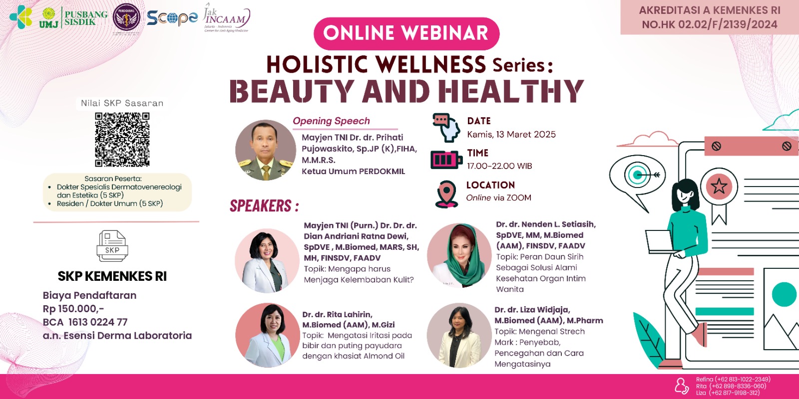 Holistic Wellness : Beauty and Healthy Angkatan 1