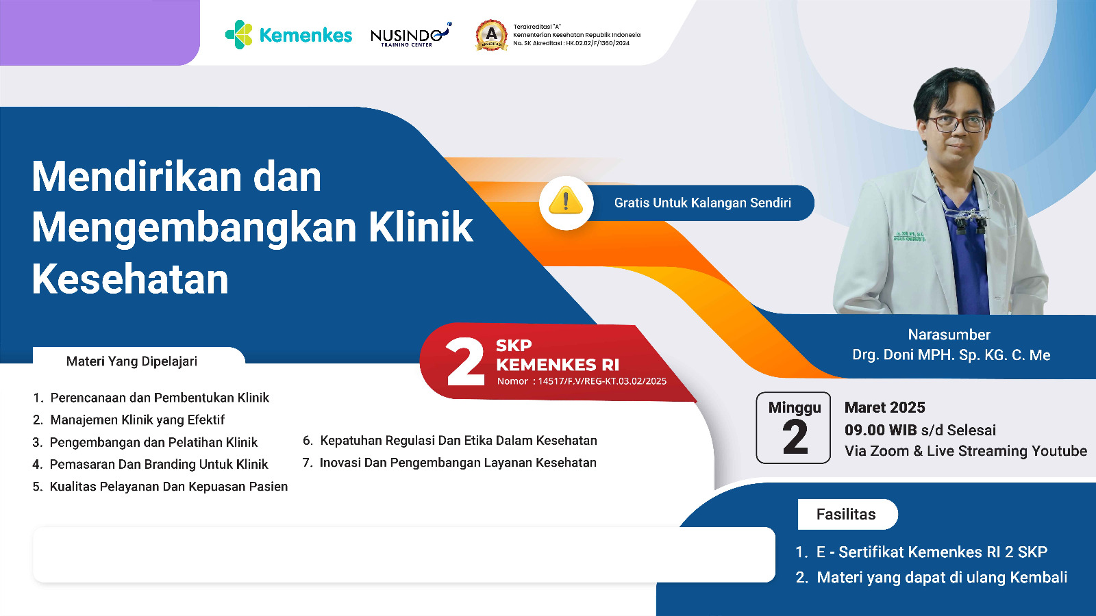 Mendirikan Dan Mengembangkan Klinik Kesehatan Angkatan 3