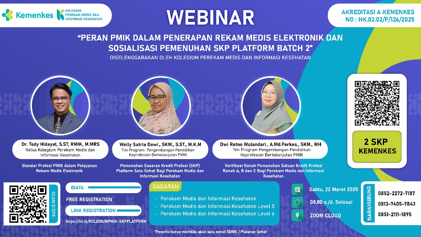 PERAN PMIK DALAM PENERAPAN REKAM MEDIS ELEKTRONIK DAN SOSIALISASI PEMENUHAN SKP PLATFORM Angkatan 2