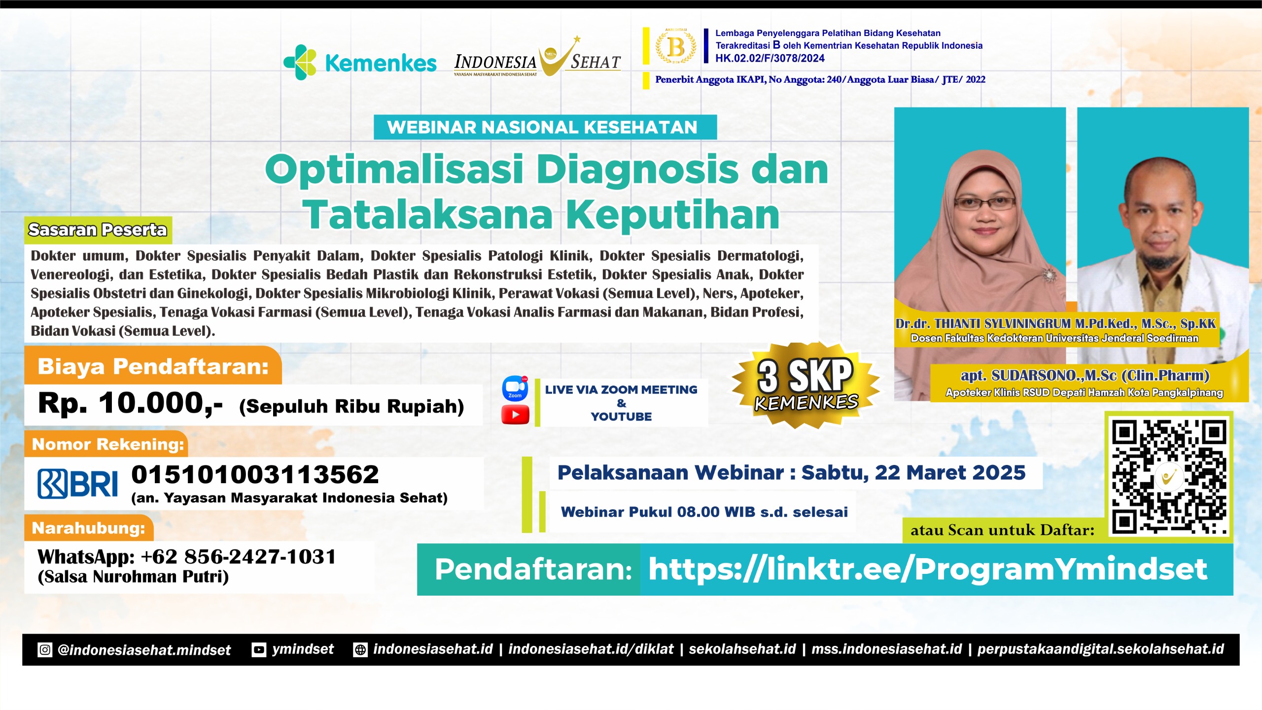 Webinar Nasional Kesehatan Optimalisasi Diagnosis dan Tatalaksana Keputihan