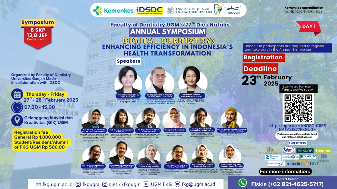Annual Symposium Digital Dentistry Enhancing Efficiency in  Indonesias Health Transformation 