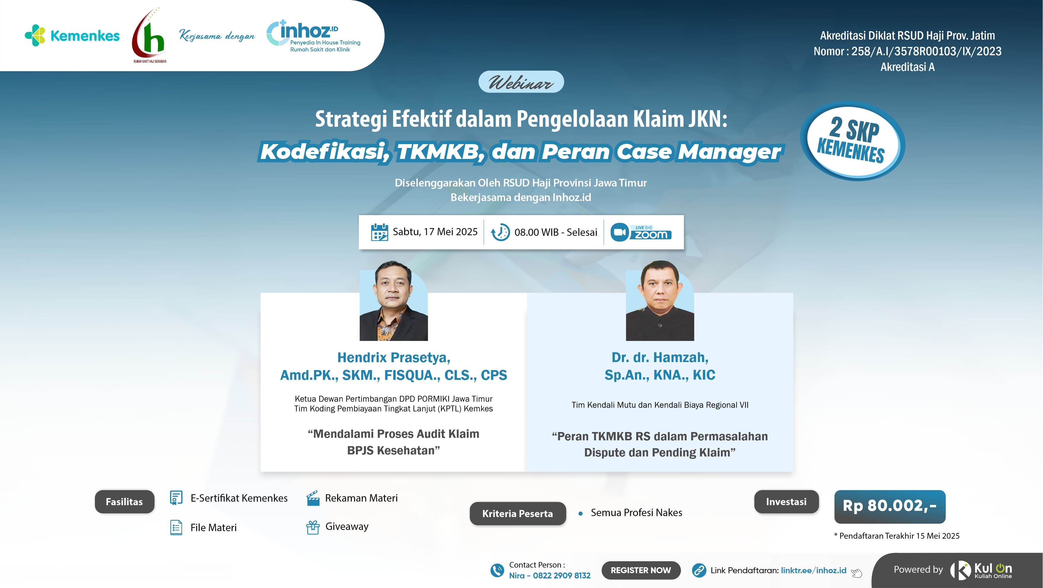 Webinar Strategi Efektif dalam Pengelolaan Klaim JKN: Kodefikasi, TKMKB, dan Peran Case Manager Angkatan 1