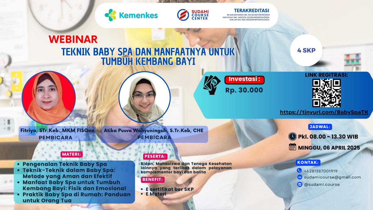 TEKNIK BABY SPA DAN MANFAATNYA UNTUK TUMBUH  KEMBANG BAYI Angkatan 1