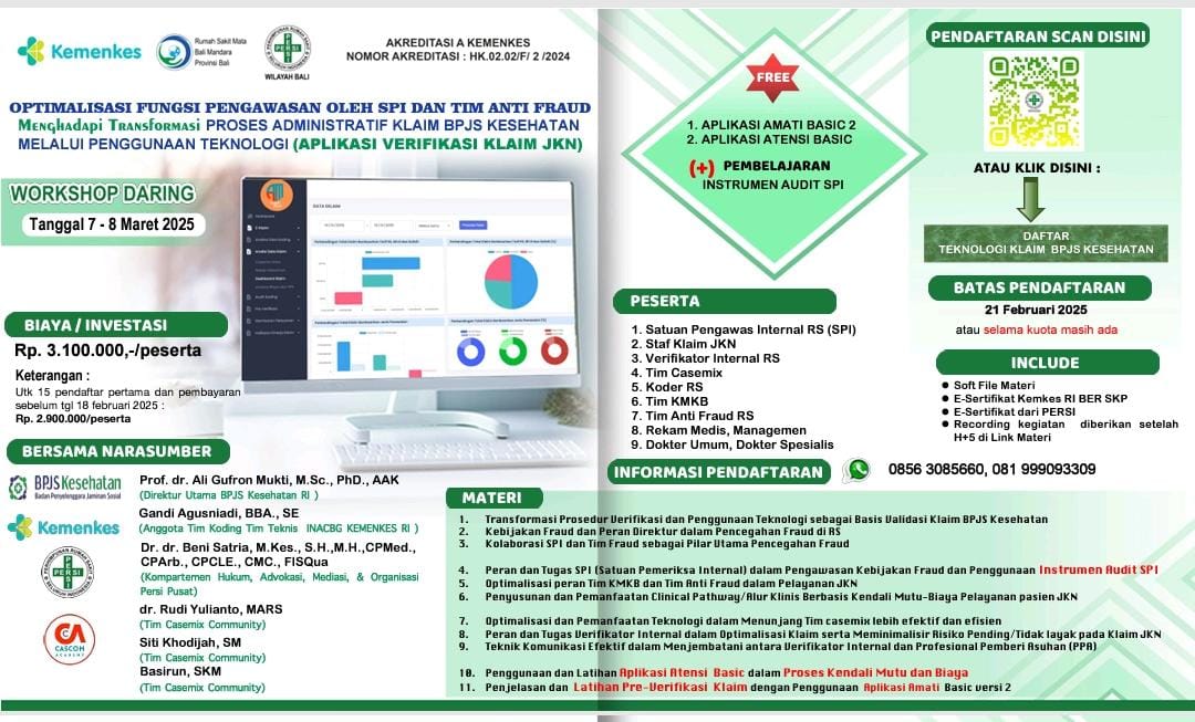 Workshop Optimalisasi Fungsi Pengawasan Oleh SPI dan Tim Anti Fraud Menghadapi Transformasi Proses Administratif Klaim BPJS Kesehatan Melalui Penggunaan Teknologi (Aplikasi Verifikasi Klaim JKN)