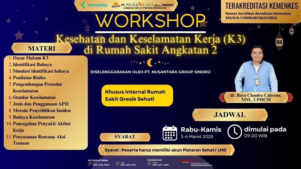Workshop Kesehatan dan Keselamatan Kerja (K3) di Rumah Sakit Angkatan 2