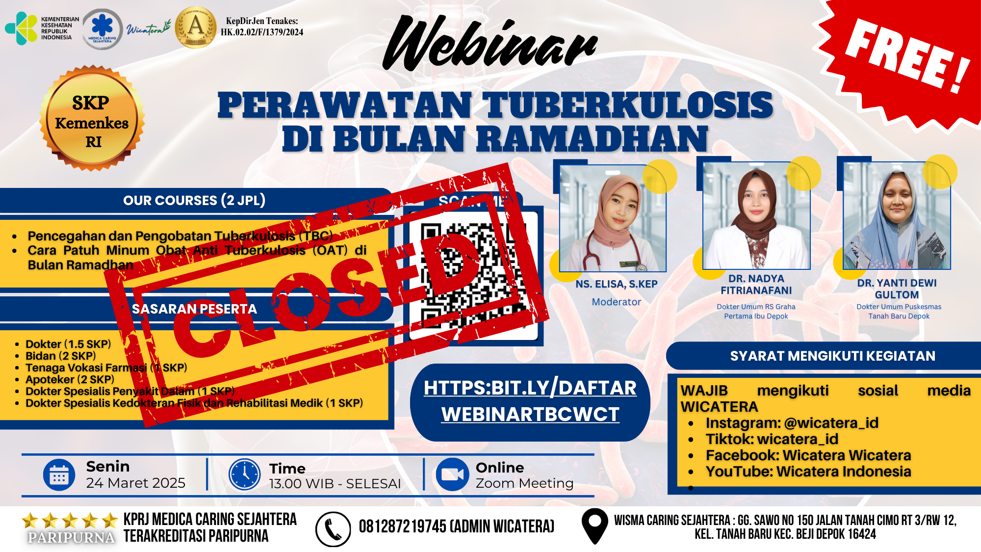 Webinar Perawatan Tuberkulosis (TBC) di Bulan Ramadhan Angkatan 1