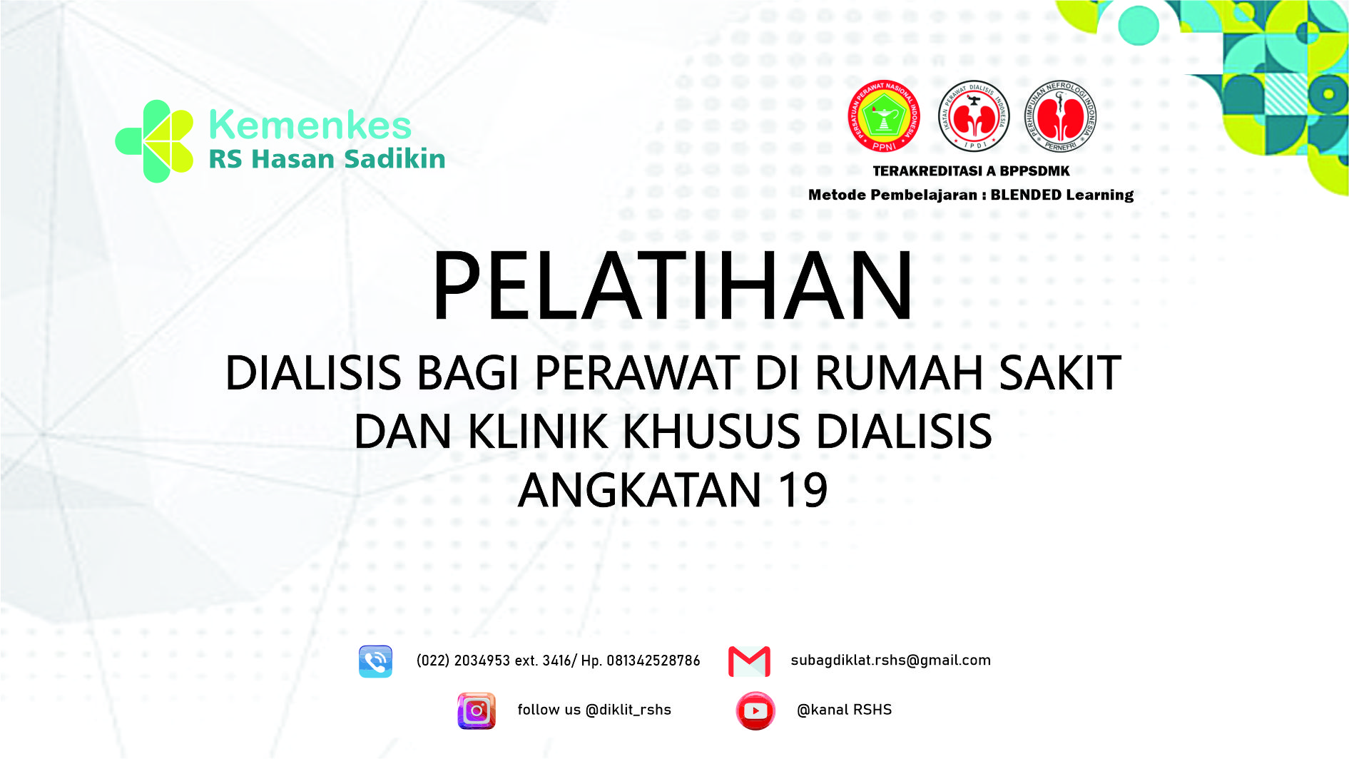 Pelatihan Dialisis bagi Perawat di Rumah Sakit dan Klinik Khusus Dialisis Angkatan 19
