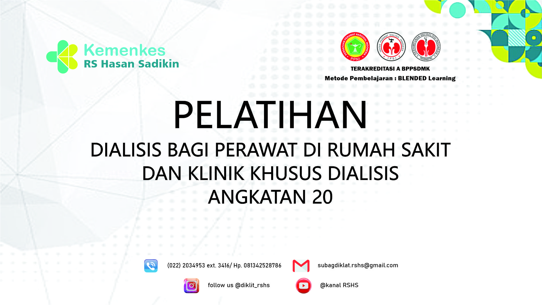 Pelatihan Dialisis bagi Perawat di Rumah Sakit dan Klinik Khusus Dialisis Angkatan 20