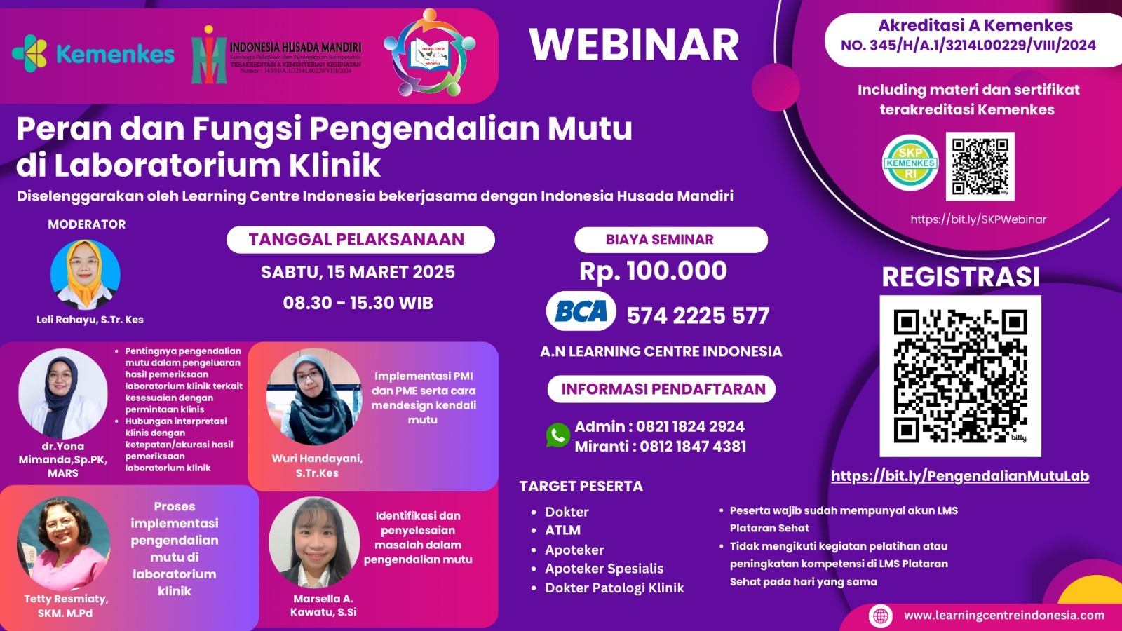 Webinar Peran dan Fungsi Pengendalian Mutu di Laboratorium Klinik Angkatan 1