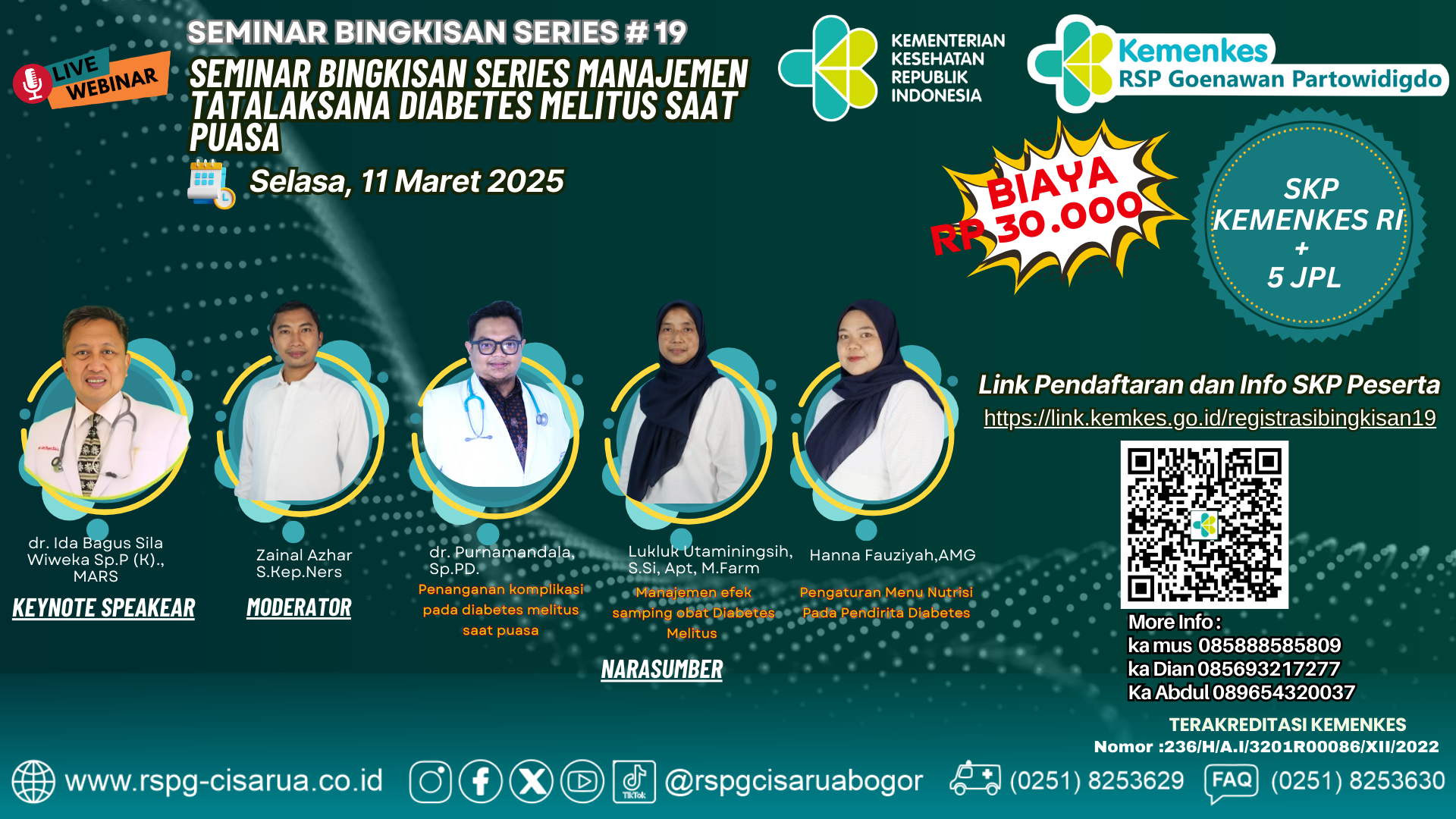 Seminar Bingkisan Series Manajemen Tatalaksana Diabetes Melitus Saat Puasa Angkatan 1