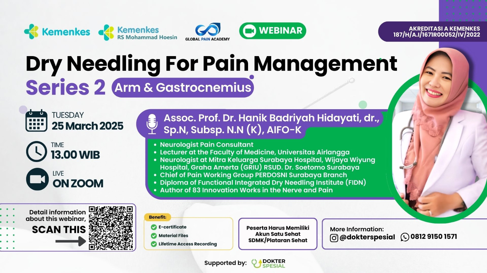 Webinar Dry Needling For Pain Management  Series 2 : Arm & Gastrocnemius  Angkatan 1