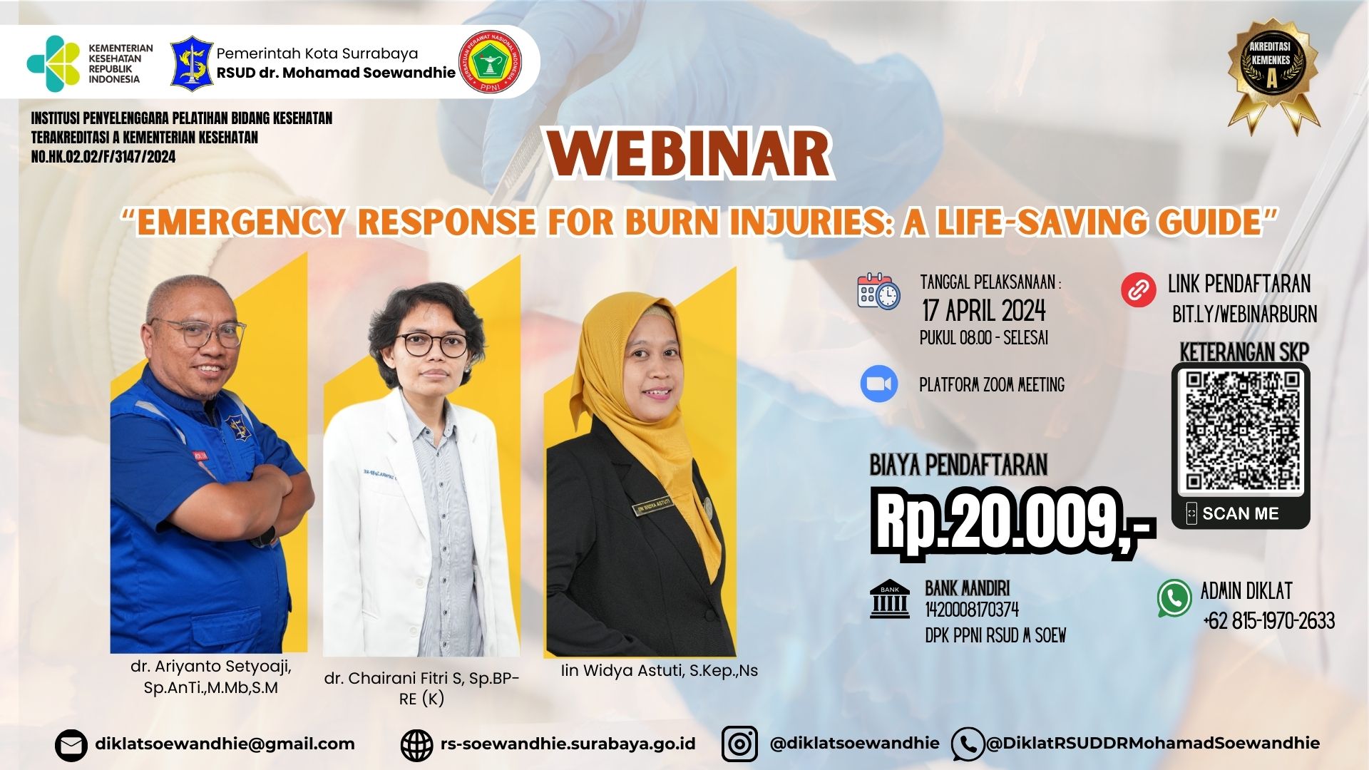 Webinar “Emergency Response for Burn Injuries: A Life-Saving Guide”  Angkatan 1
