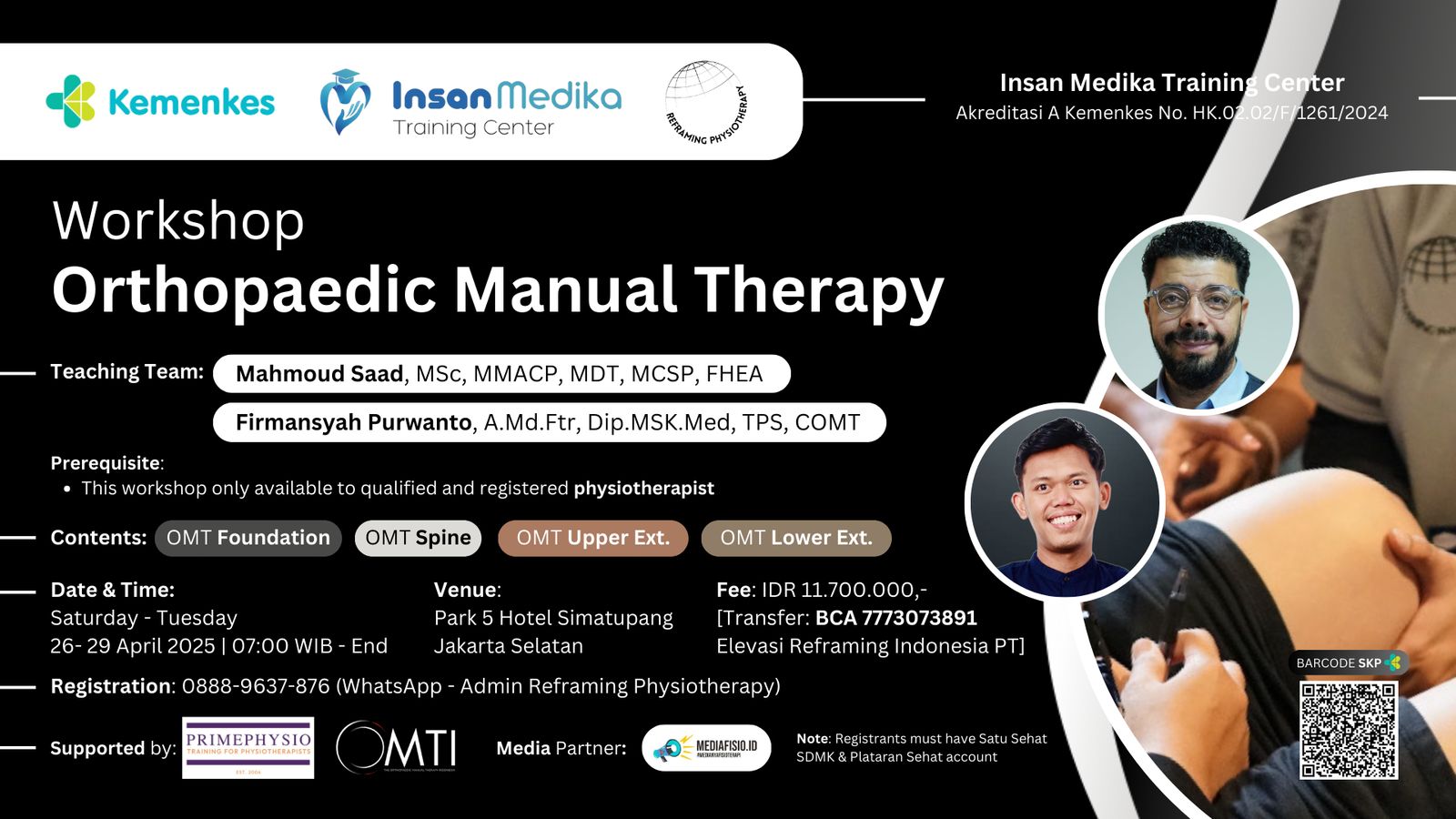 Workshop Orthopaedic Manual Therapy Angkatan 1