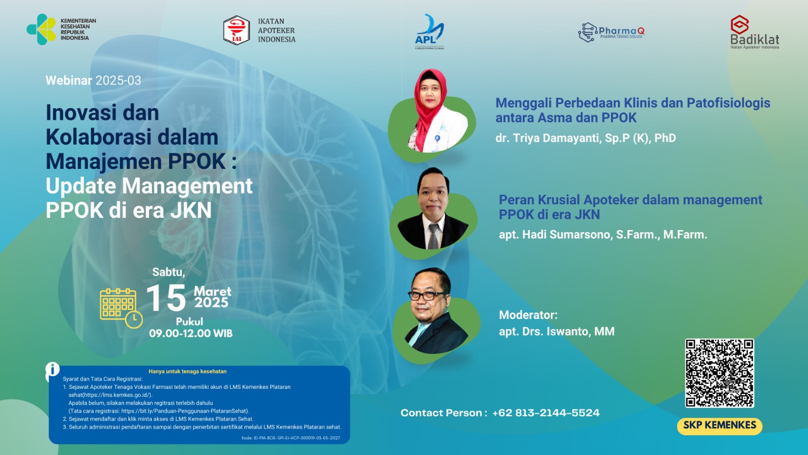 Webinar Inovasi dan Kolaborasi dalam Manajemen PPOK: Update Management PPOK di era JKN Angkatan 1