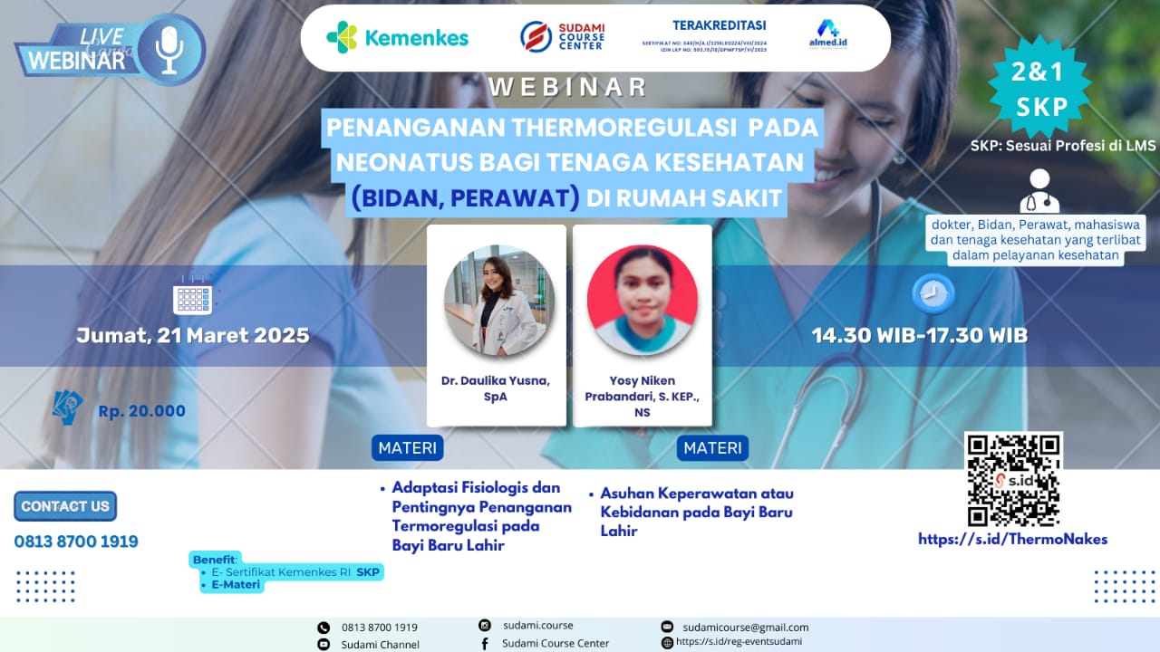 PENANGANAN THERMOREGULASI  PADA NEONATUS  BAGI TENAGA KESEHATAN (BIDAN, PERAWAT) DI RUMAH SAKIT Angkatan 1