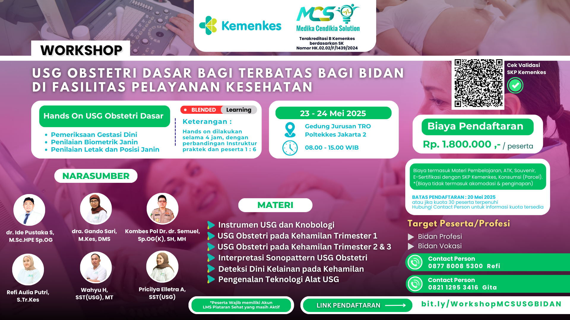  USG Obstetri Dasar Terbatas  Bagi Bidan di Fasilitas Pelayanan Kesehatan. Angkatan 1