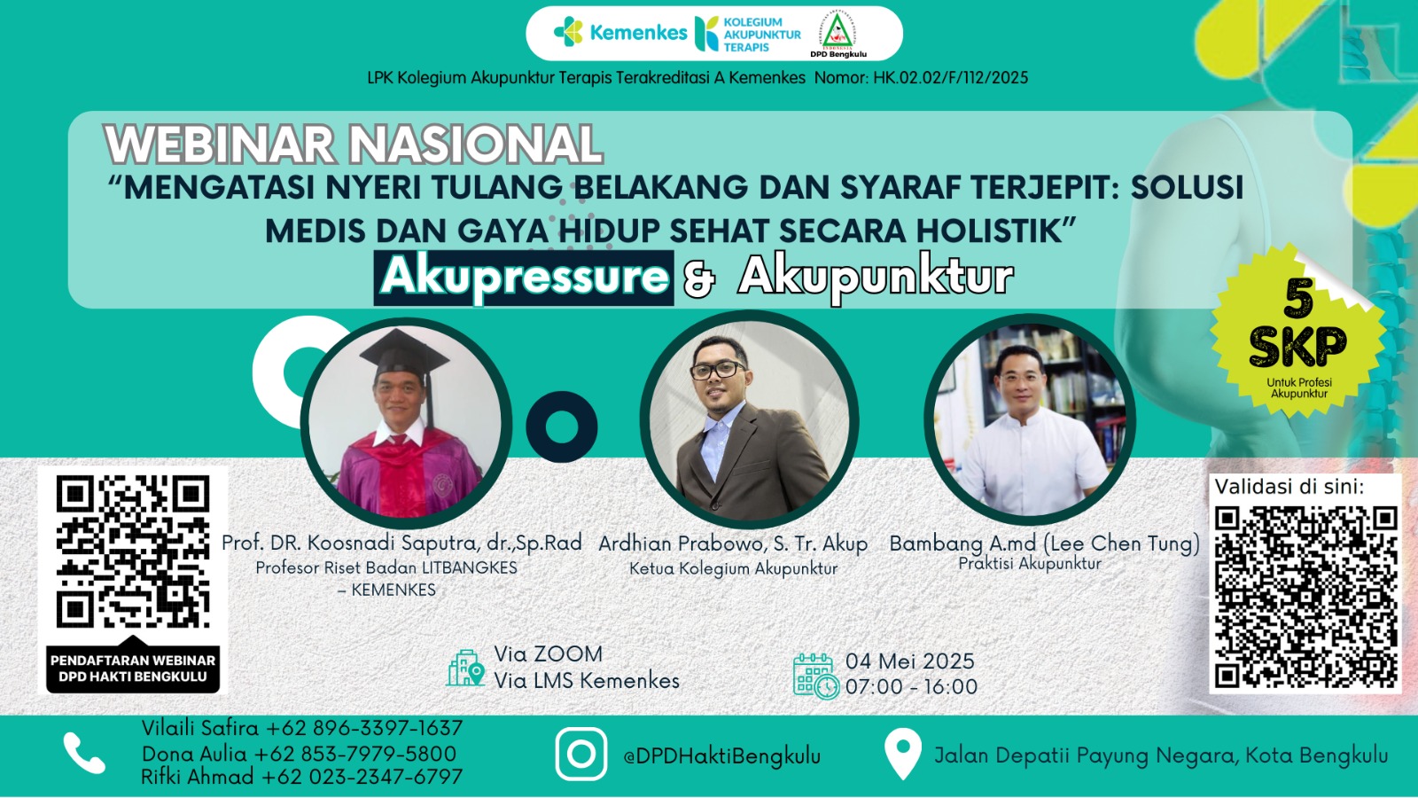 Mengatasi Nyeri Tulang Belakang & Syaraf Terjepit: Solusi Medis dan Gaya Hidup Sehat Secara Holistik (Akupressure & Akupunktur) Angkatan 1