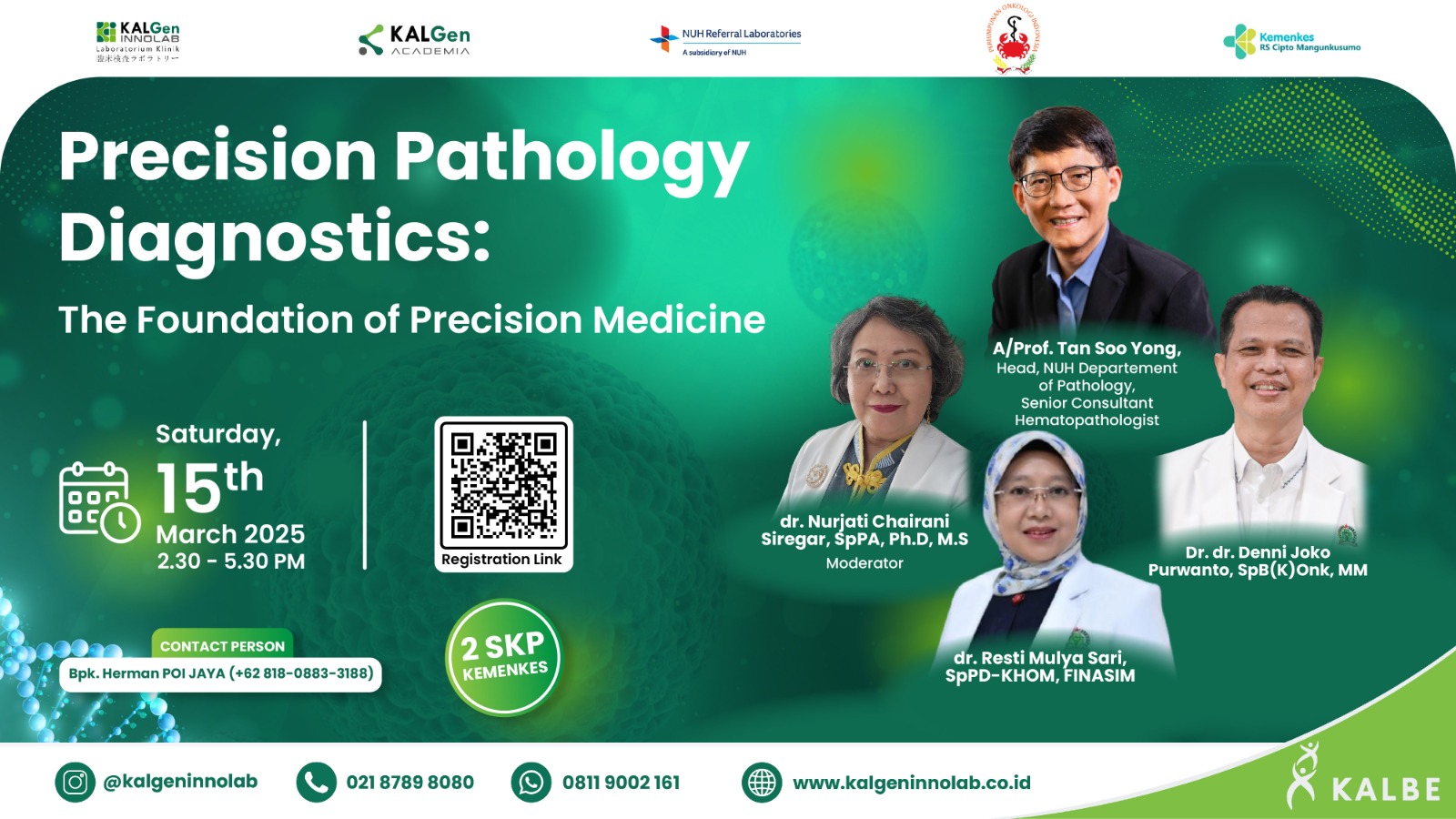 Precision Pathology Diagnostics: The Foundation of Precision Medicine Angkatan 1