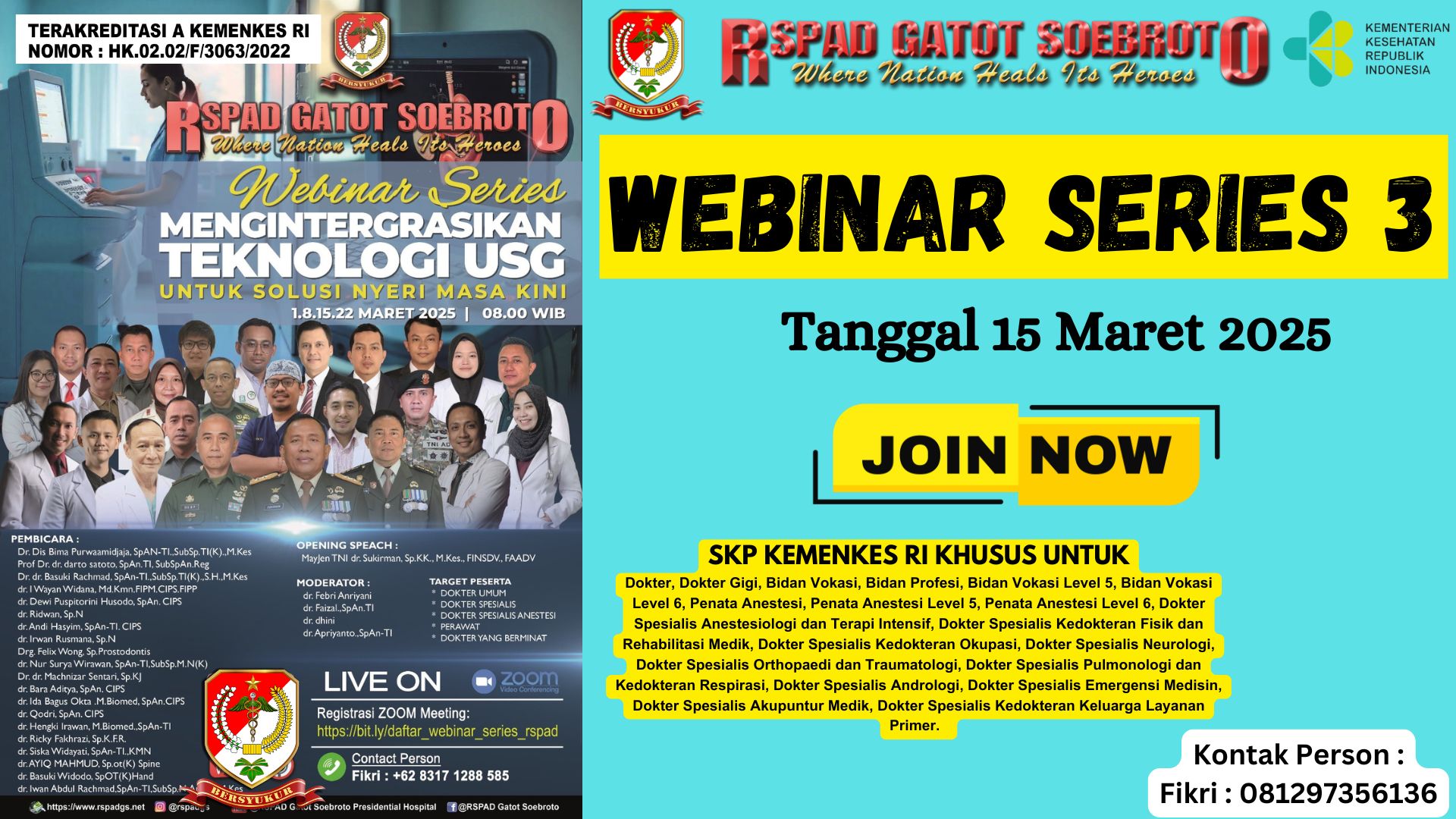 Webinar Series Hidup Yang Berharga Tanpa Nyeri “Mengintegrasikan Teknologi USG Untuk Solusi Nyeri Masa Kini” Angkatan 3