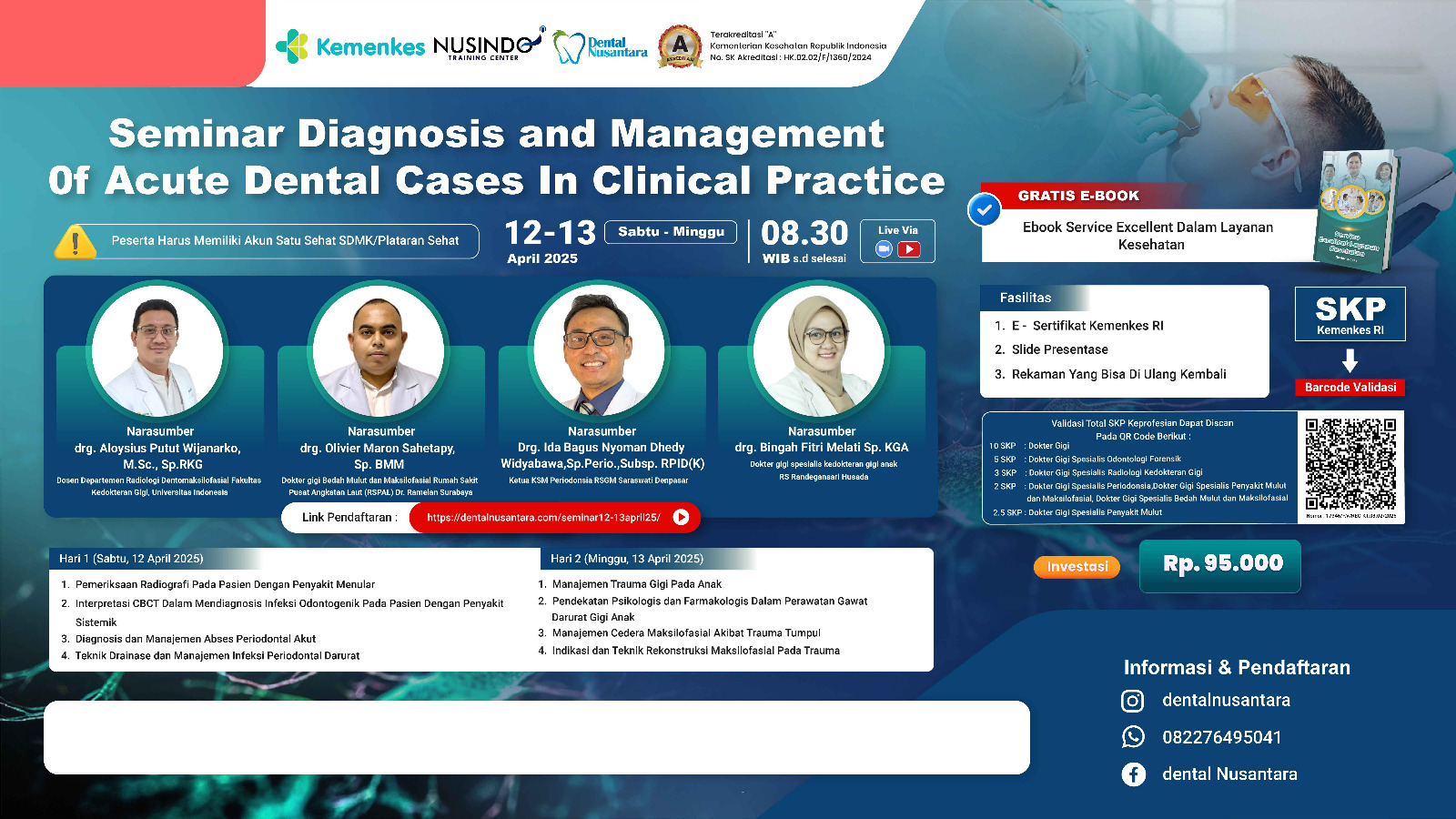 Diagnosis and Management of Acute Dental Cases in Clinical Practice Angkatan 1