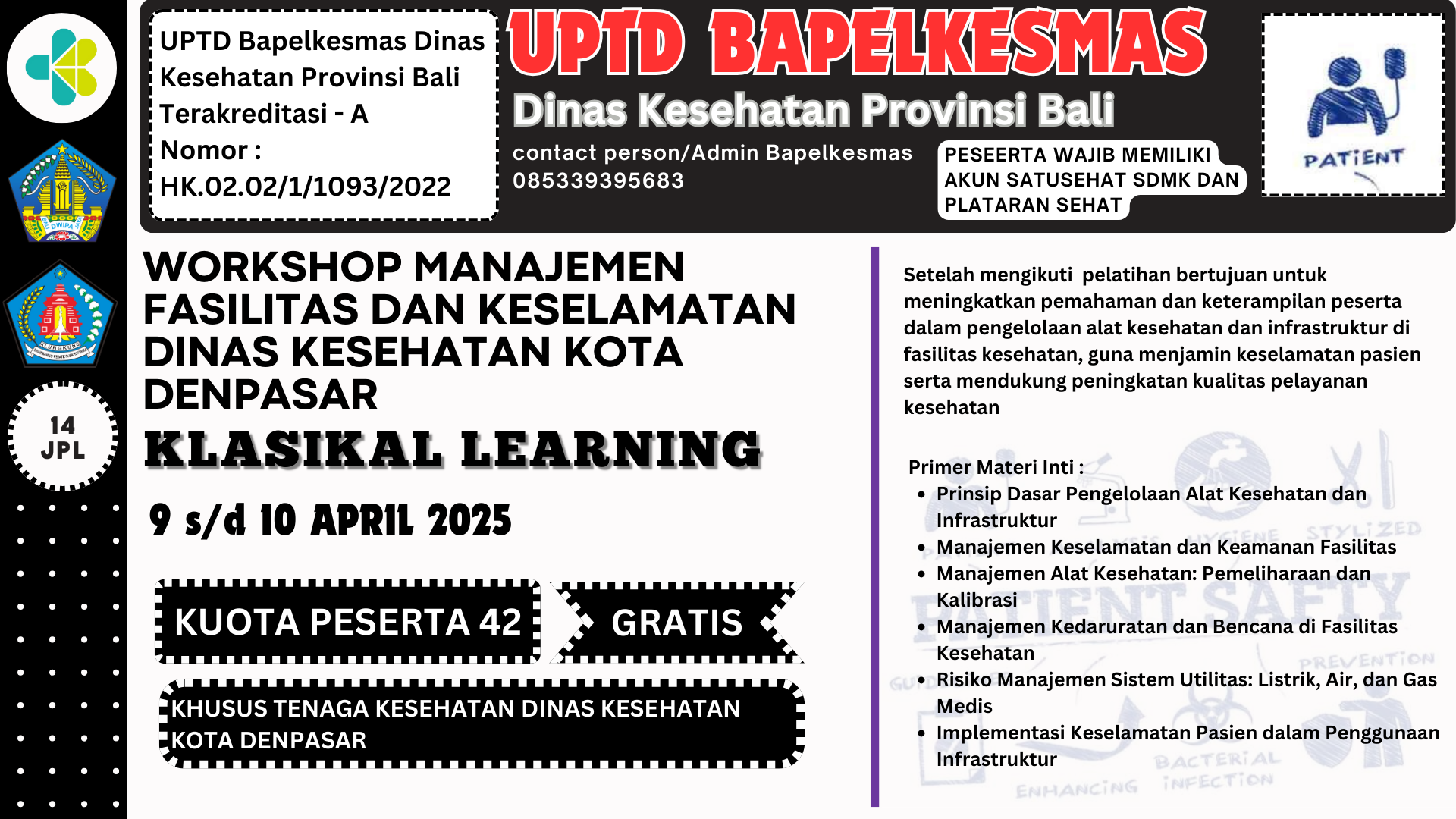Workshop Manajemen Fasilitas dan Keselamatan Angkatan 1