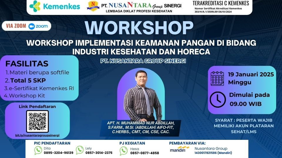 Workshop Implementasi Keamanan Pangan Di Bidang Industri Kesehatan dan Horeca