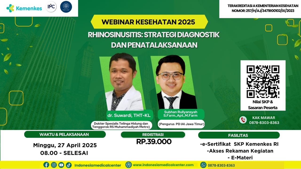 Rhinosinusitis: Strategi Diagnostik dan Penatalaksanaan Angkatan 1