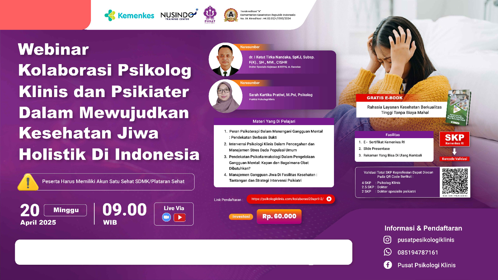 Kolaborasi Psikolog Klinis dan Psikiater dalam Mewujudkan Kesehatan Jiwa Holistik di Indonesia Angkatan 1