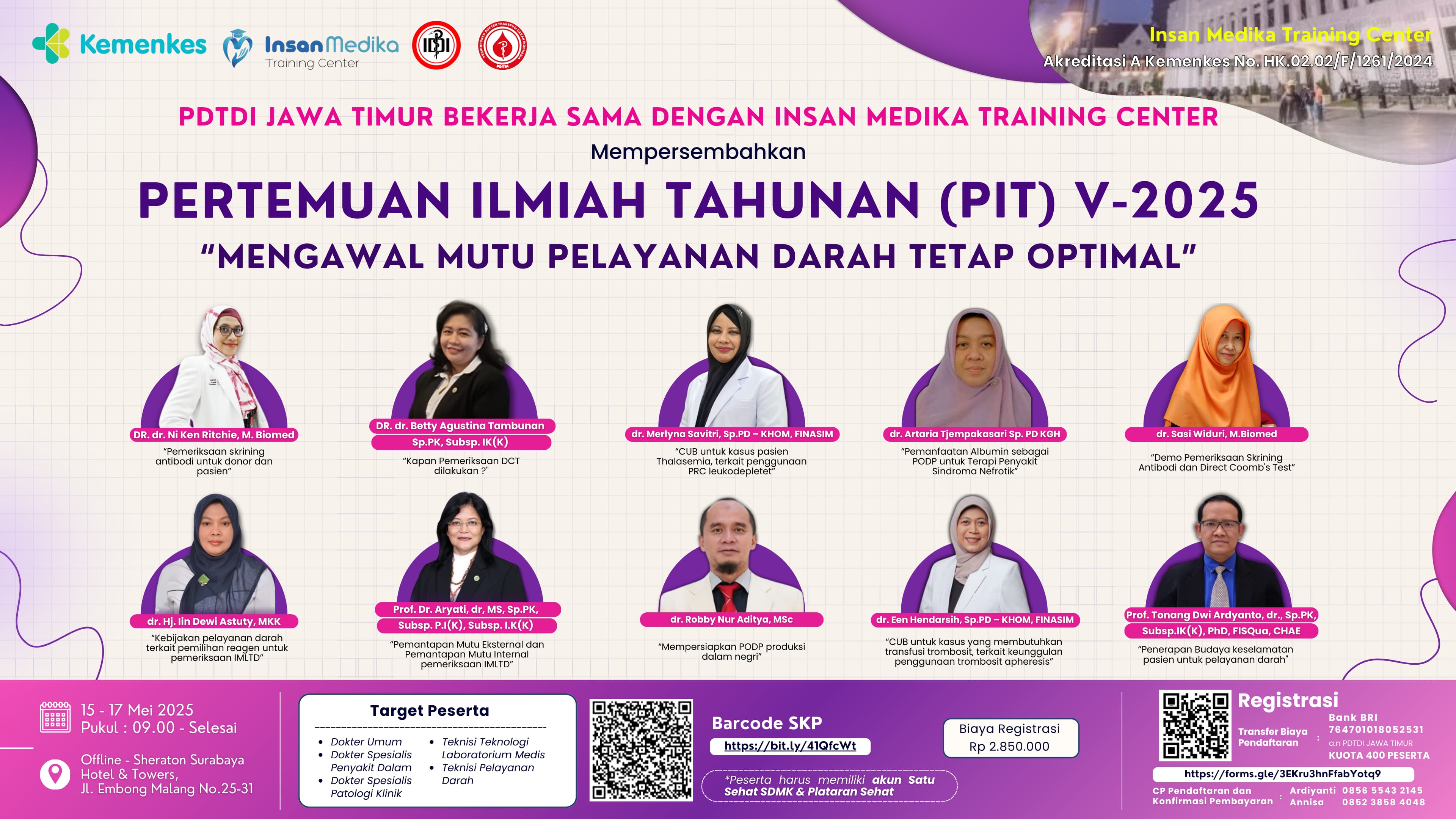 Seminar Pertemuan Ilmiah Tahunan V – 2025 dengan tema Mengawal Mutu Pelayanan Darah Tetap Optimal Angkatan 1