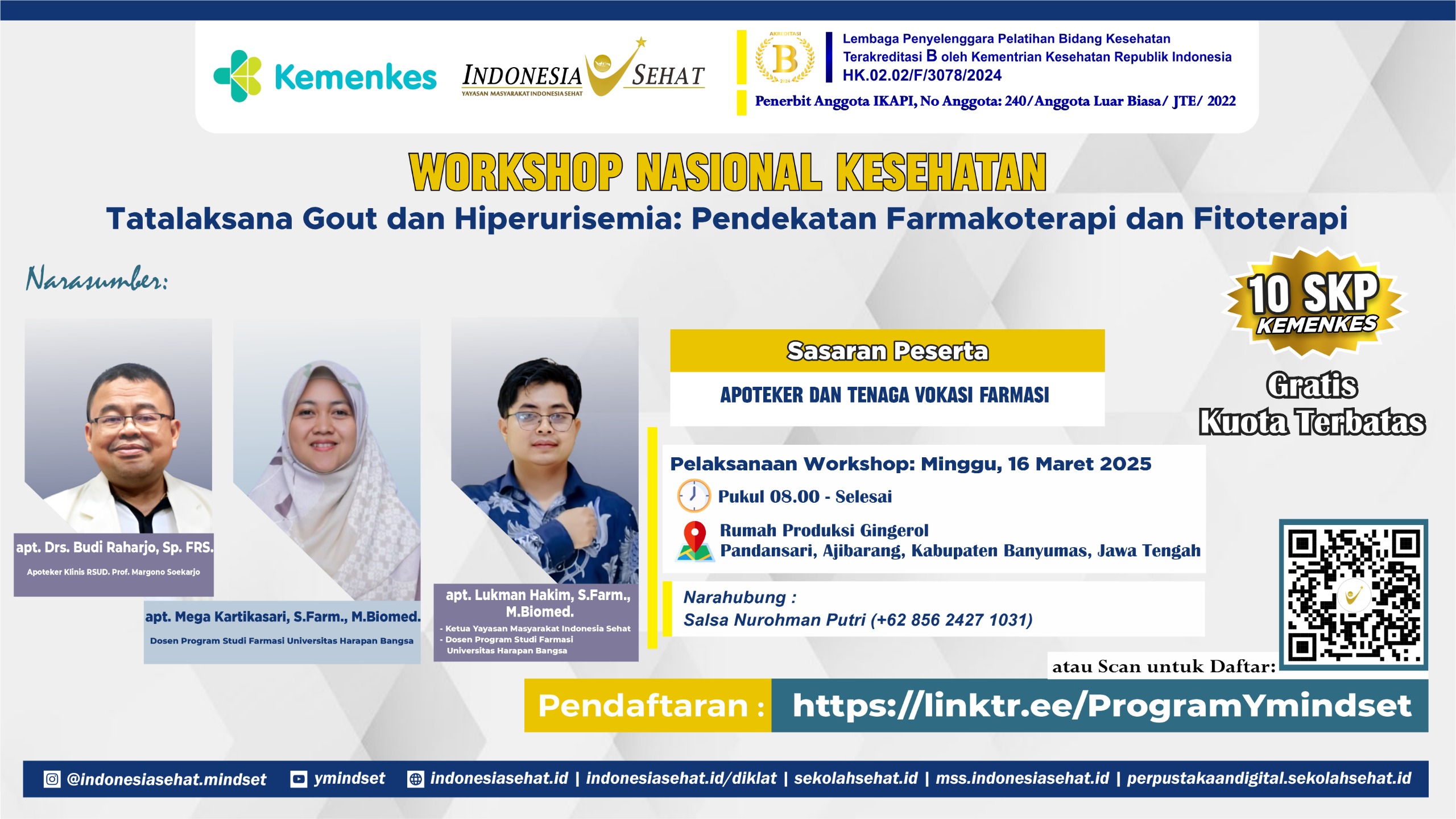 Workshop Nasional Kesehatan Tatalaksana Gout dan Hiperurisemia Pendekatan Farmakoterapi dan Fitoterapi
