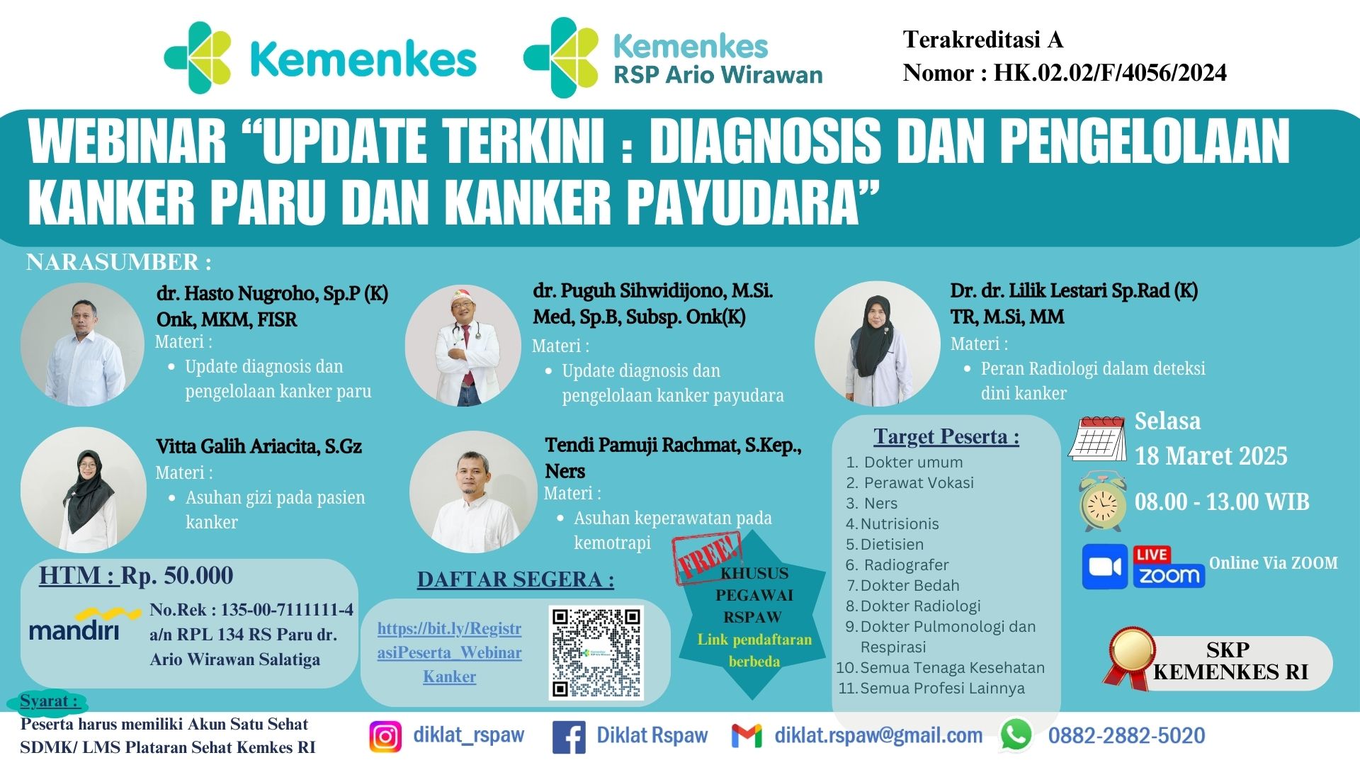 Webinar “Update Terkini : Diagnosis dan Pengelolaan Kanker Paru dan Kanker Payudara” RSP Ario Wirawan  Angkatan 1