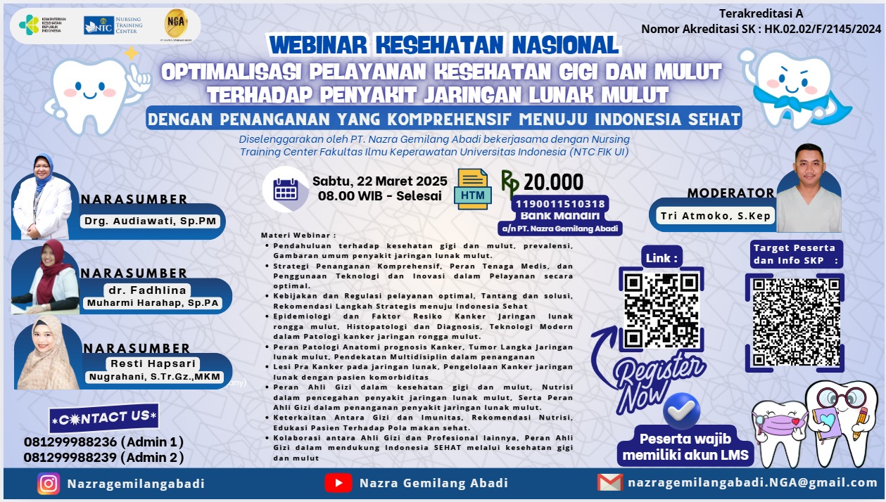 Optimalisasi Pelayanan Kesehatan Gigi Dan Mulut Terhadap Penyakit Jaringan Lunak Mulut Dengan Penanganan Yang Komprehensif Menuju Indonesia Sehat Angkatan 1