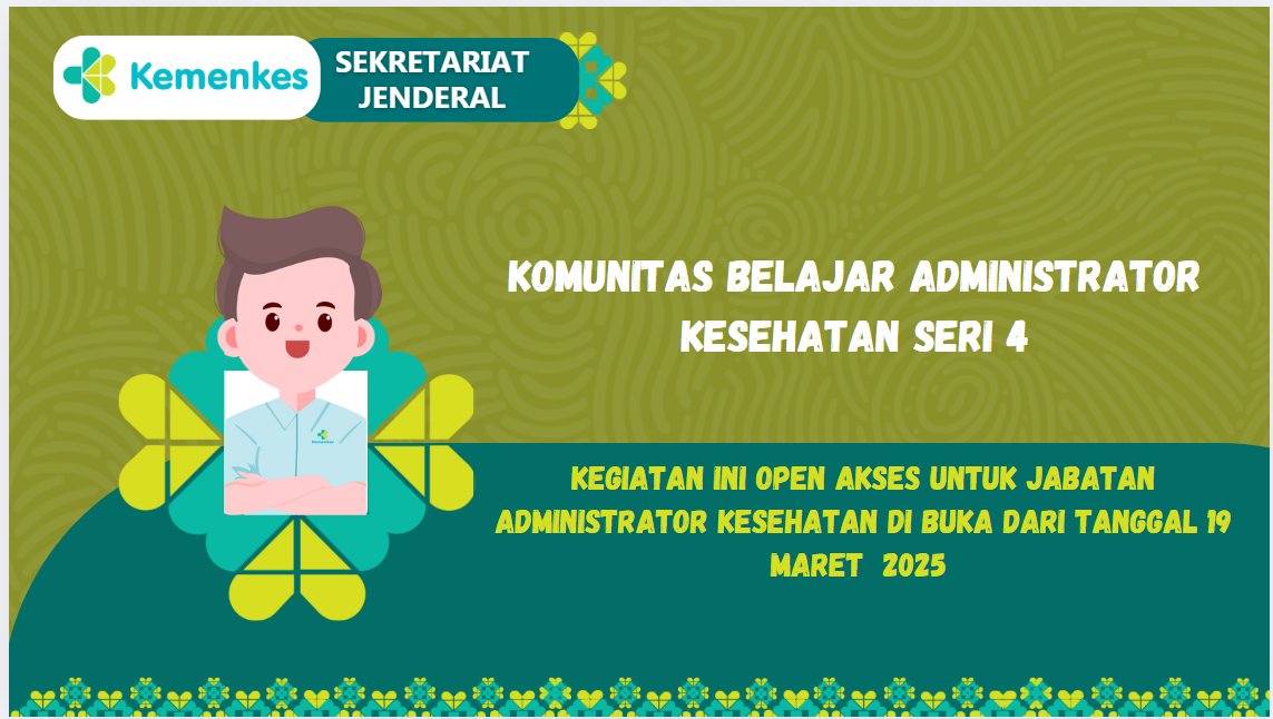 Komunitas Belajar Administrator Kesehatan seri 4