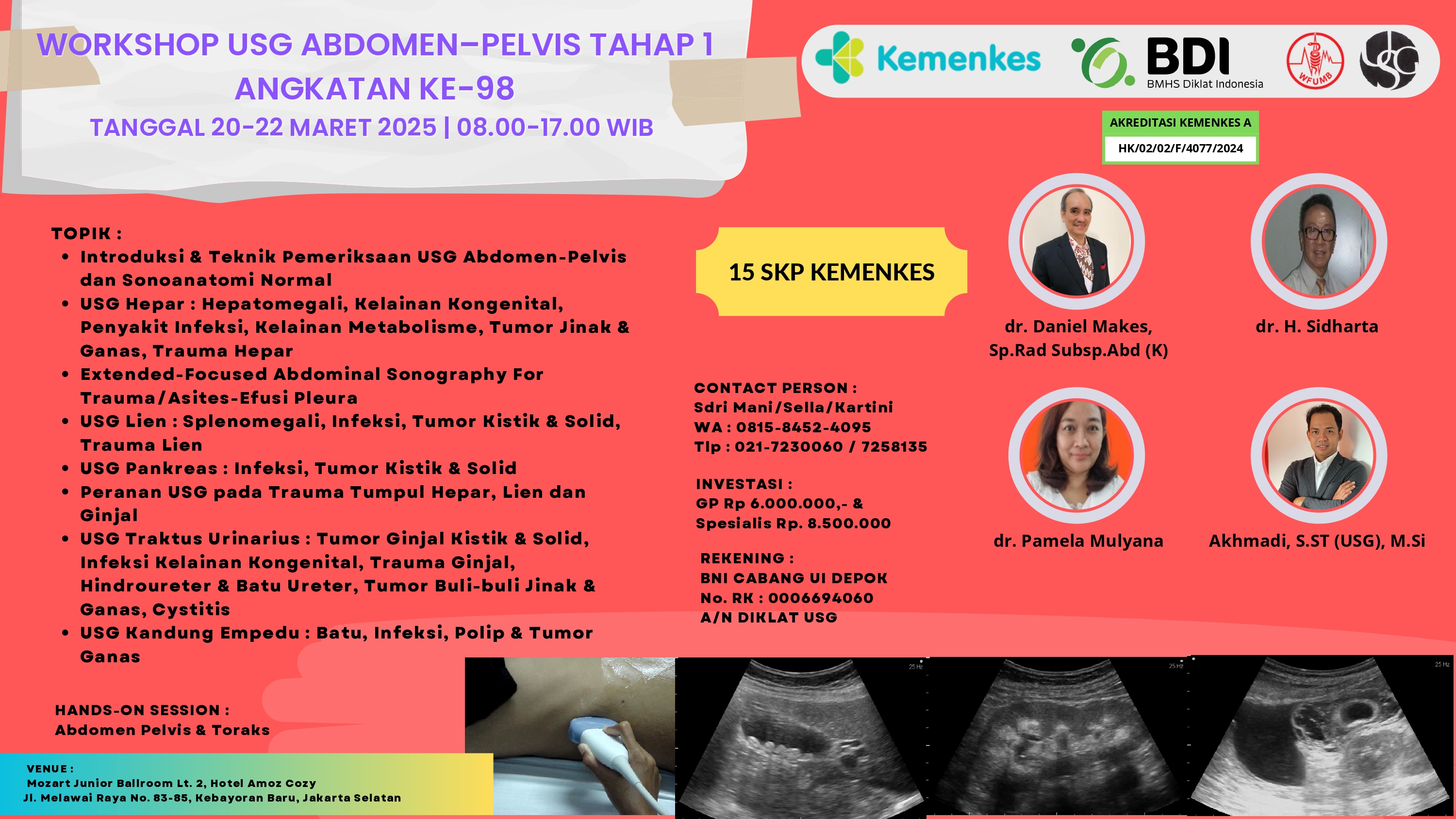 Workshop BDI - LPUK USG - USG Abdomen Pelvis Tahap 1 Angkatan Ke-98