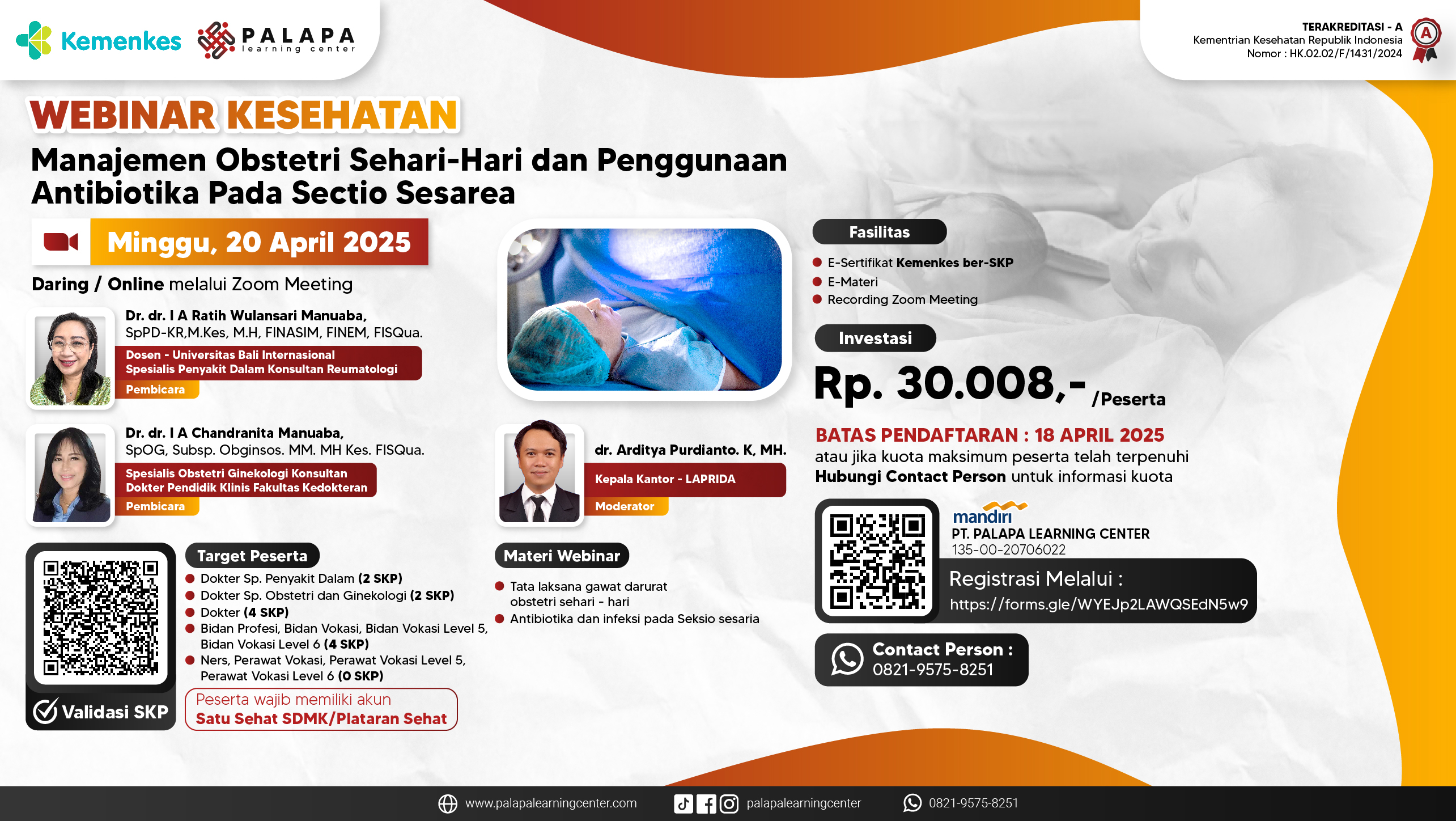 Webinar Gawat Darurat Maternal - Perinatal : Manajemen Sectio Caesarea Angkatan 1