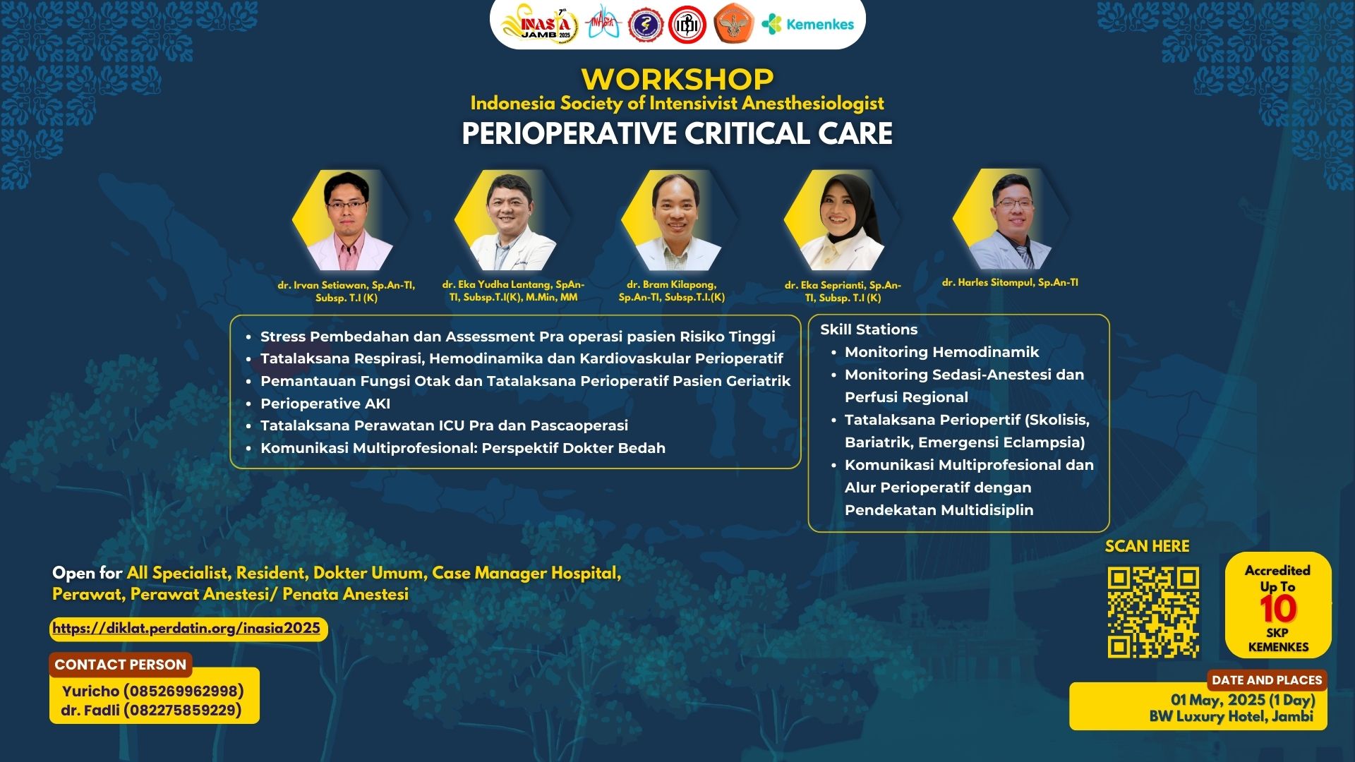 WORKSHOP PERIOPERATIVE CRITICAL CARE Angkatan 1